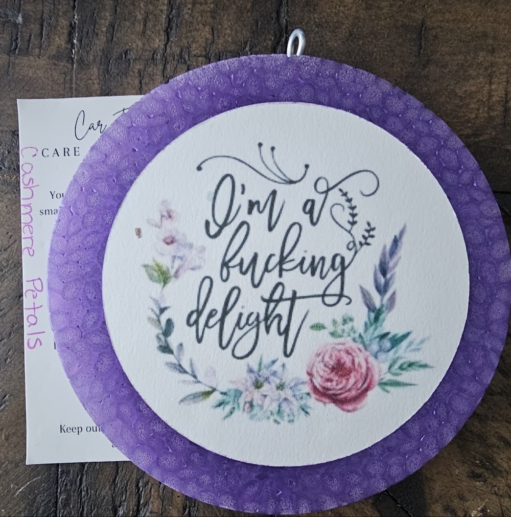 "I'm A F*c*i"ng Delight" Purple Car Freshener